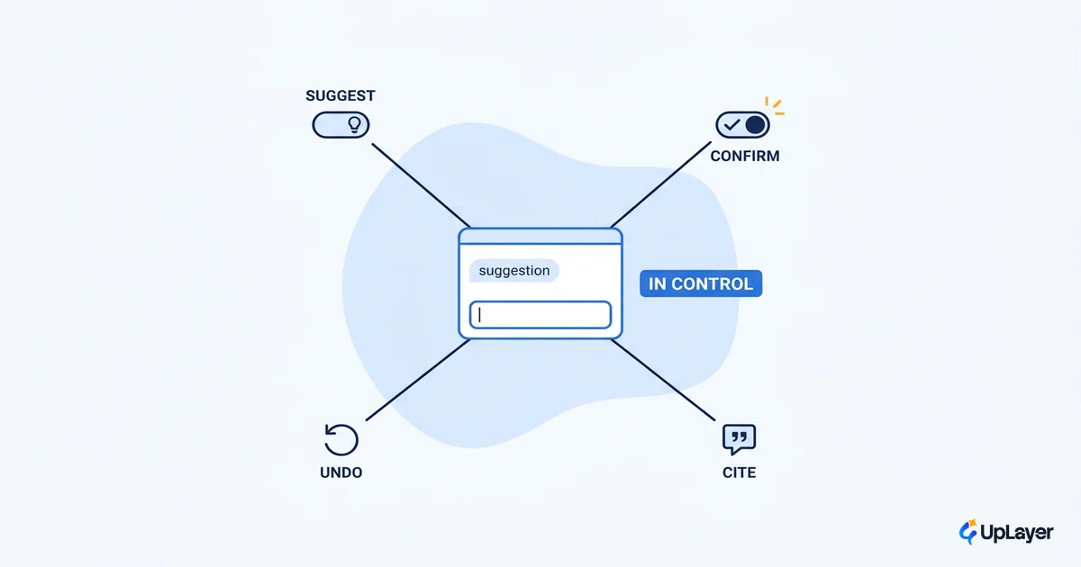 AI assistant UX patterns that keep users in control